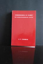 Onderneming & Markt een micro economische analyse - Loohuis, Ophalen of Verzenden, Gelezen, Economie en Marketing