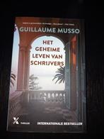 Het geheime leven van schrijvers - Guillaume Musso, Ophalen of Verzenden, Nieuw, Guillaume Musso, Europa overig