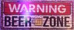 Warning beer zone bier reclamebord van metaal wandbord
