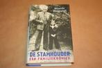 De stamhouder. Een familiekroniek. Alexander Münninghoff., Ophalen of Verzenden, Gelezen