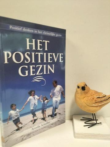 Schuller, Arvella; Het positieve gezin  beschikbaar voor biedingen