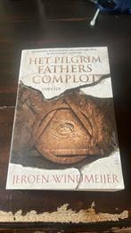 Het Pilgrim Fathers Complot - Jeroen Windmeijer, Boeken, Thrillers, Ophalen of Verzenden, Gelezen, Jeroen Windmeijer, Nederland