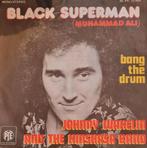 JOHNNY WAKELIN  - BLACK SUPERMAN  (MUHAMMED ALI), Ophalen of Verzenden, Gebruikt