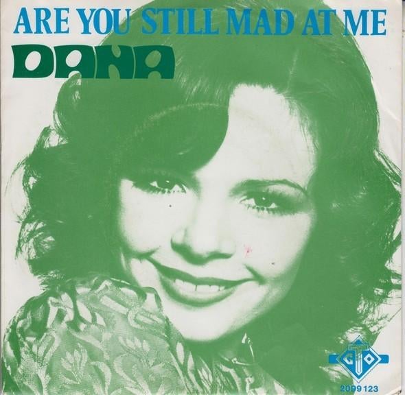 Dana - Are you Still Mad at Me (Single), Gebruikt, 7 inch, Single, Ophalen of Verzenden