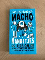 Macho Mannetjes - Hans Kaldenbach, Ophalen of Verzenden, Zo goed als nieuw, Maatschappij en Samenleving, Nederland