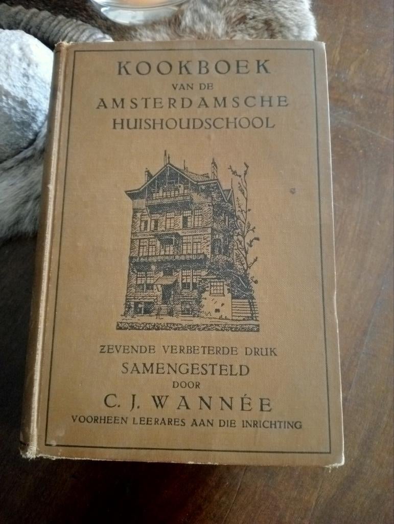 Antiek kookboek..Amsterdamsche huishoudschool...Wannée, Boeken, Kookboeken, Ophalen of Verzenden, Zo goed als nieuw