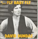 David Dundas – Fly Baby Fly (1977), 7 inch, Single, Ophalen of Verzenden, Zo goed als nieuw