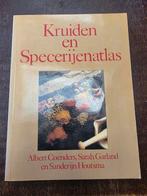 Kruiden en Specerijenatlas - Albert Coenders, Sarah Garland, Ophalen of Verzenden, Zo goed als nieuw, Bloemen, Planten en Bomen