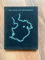 Boek rondom de Zuiderzee, Ophalen of Verzenden, Gelezen