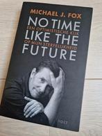 boek michael j. fox biografie no time like the future j, Ophalen of Verzenden, Zo goed als nieuw