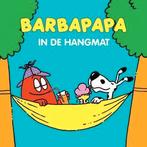 Barbapapa in de hangmat/hardcover (kb25), Verzenden, Zo goed als nieuw, Fictie algemeen