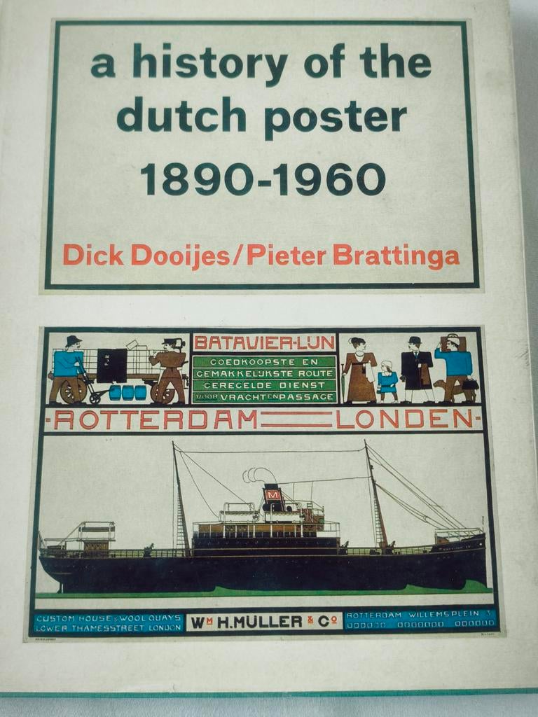 A History of the Dutch Poster 1890-1960, Ophalen of Verzenden