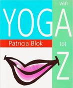 Blok - Yoga van A tot Z, Ophalen, Zo goed als nieuw, Meditatie of Yoga, Instructieboek