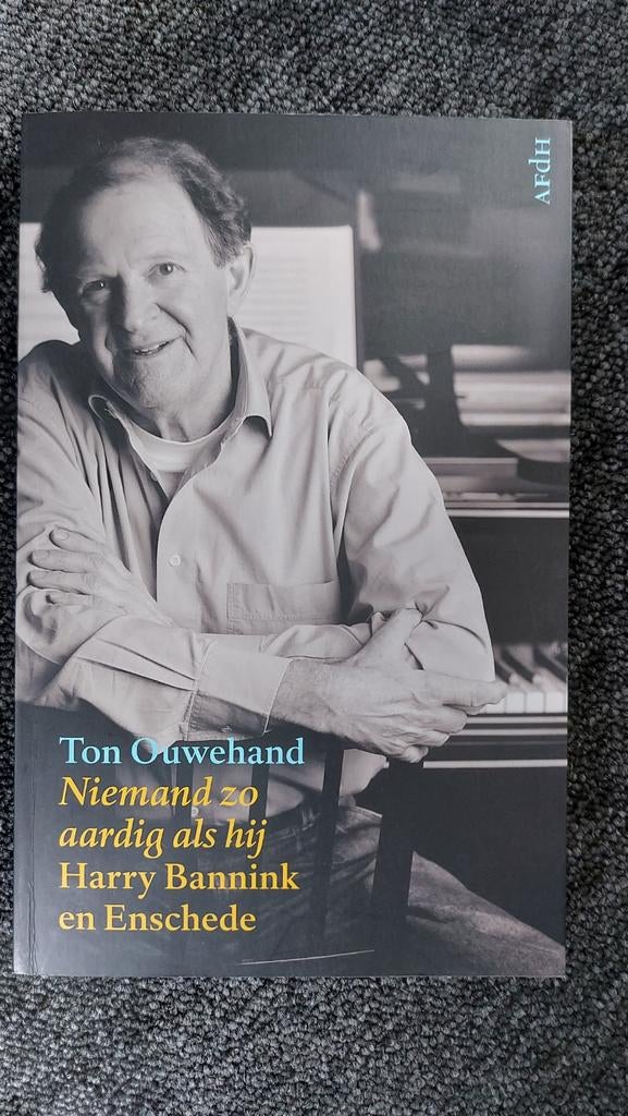 Ton Ouwehand: Niemand zo aardig als hij Harry Bannink, Boeken, Ophalen of Verzenden, Zo goed als nieuw, Ton Ouwehand, Kunst en Cultuur