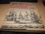 Sailing Ships..Prints by the Dutch masters from the 16 to 19, Ophalen of Verzenden, Zo goed als nieuw, Schilder- en Tekenkunst
