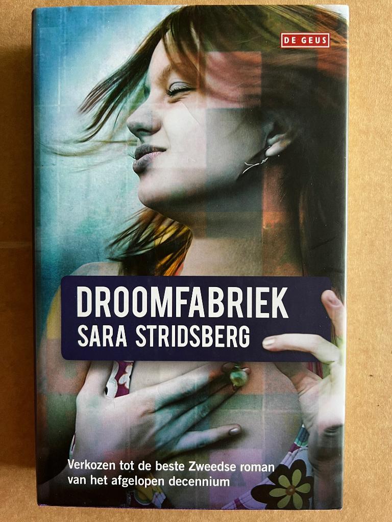 Sara Stridsberg: Droomfabriek, Ophalen of Verzenden, Gelezen