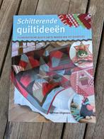 Schitterende quiltideeën, Ophalen of Verzenden, Zo goed als nieuw, Borduren en Naaien