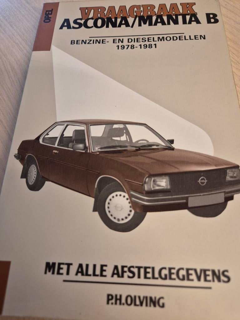 1978 1981 vraagbaak Opel Manta B Ascona B óók de afstellinge, Ophalen of Verzenden