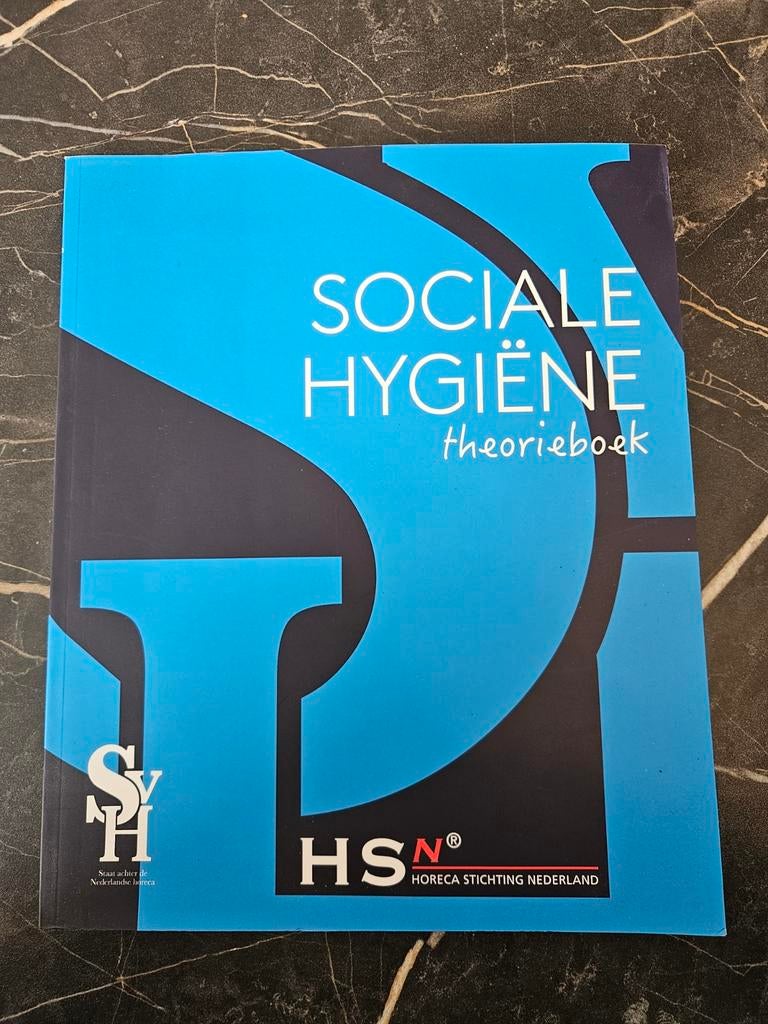 Sociale Hygiëne theorieboek - HSN (1e druk), Boeken, Ophalen of Verzenden, Zo goed als nieuw, MBO, Horeca Stichting Nederland (HSN)