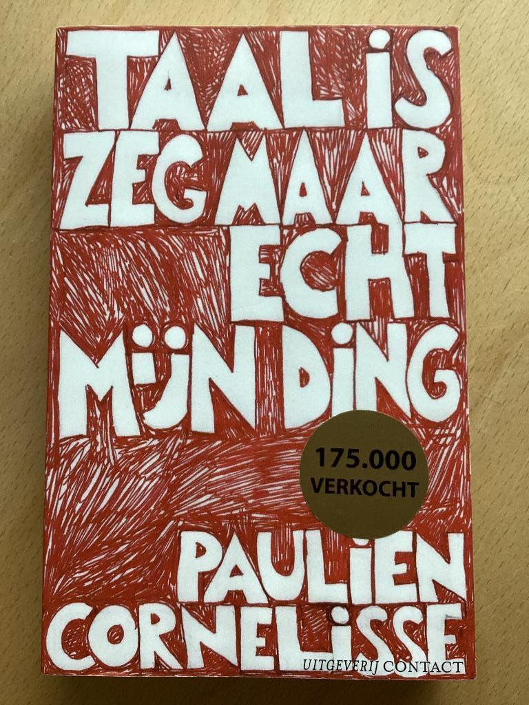 Paulien Cornelisse - Taal is zeg maar echt mijn ding, Boeken, Ophalen, Nieuw, Paulien Cornelisse