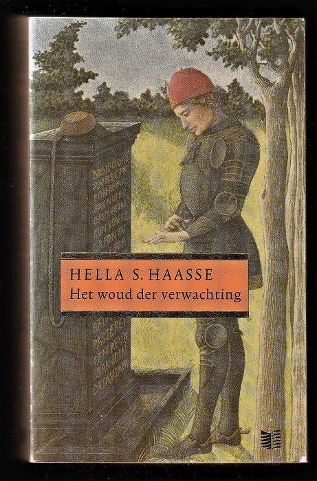 HET WOUD DER VERWACHTING - Hella S. Haasse, Ophalen of Verzenden, Zo goed als nieuw