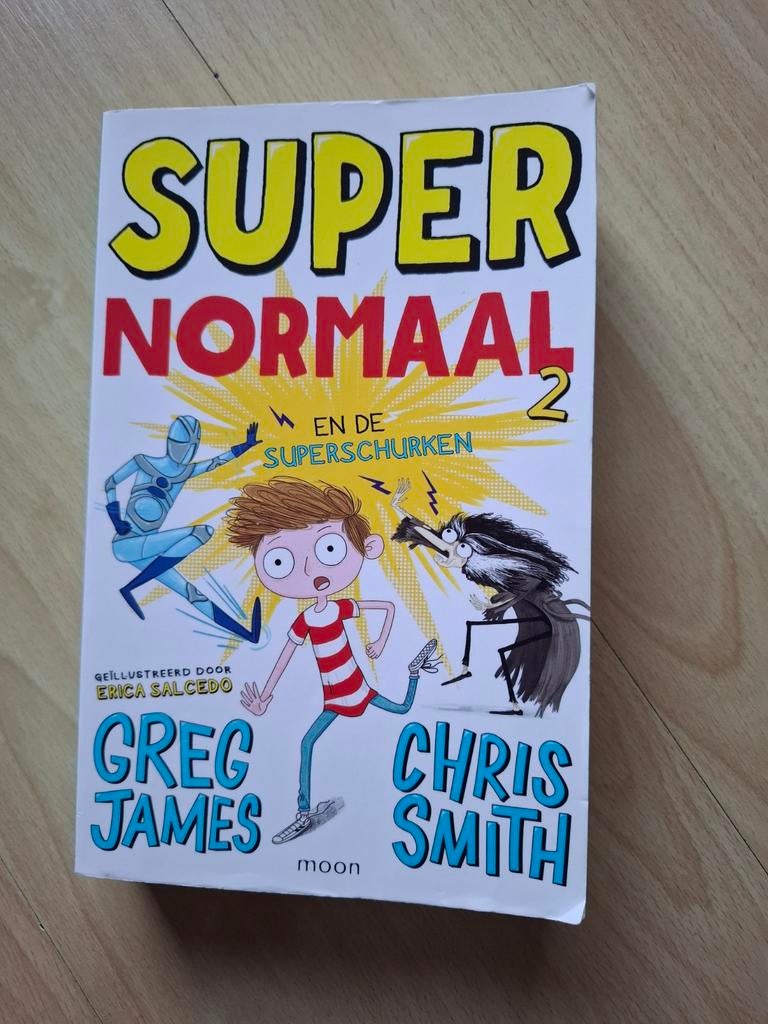 Super Normaal en de superschurken Greg James, Boeken, Ophalen of Verzenden