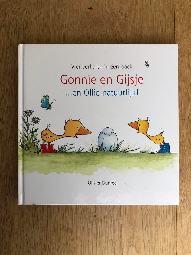 Gonnie en Gijsje… en Ollie natuurlijk! - Olivier Dunrea, Boeken, Olivier Dunrea, Ophalen of Verzenden, Zo goed als nieuw, 2 tot 3 jaar