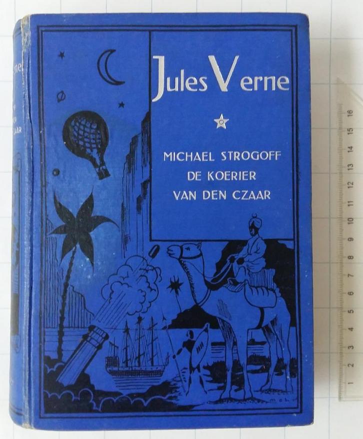 Michael Strogoff, De koerier van de Czaar - Jules Verne, Boeken, Kinderboeken | Jeugd | 13 jaar en ouder, Gelezen, Fictie, Ophalen of Verzenden