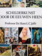 SCHILDERKUNST DOOR DE EEUWEN HEEN, Ophalen of Verzenden, Zo goed als nieuw, Schilder- en Tekenkunst, Hans Jaffe