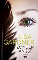 Lisa Gardner- Zonder Angst, Verzenden, Zo goed als nieuw