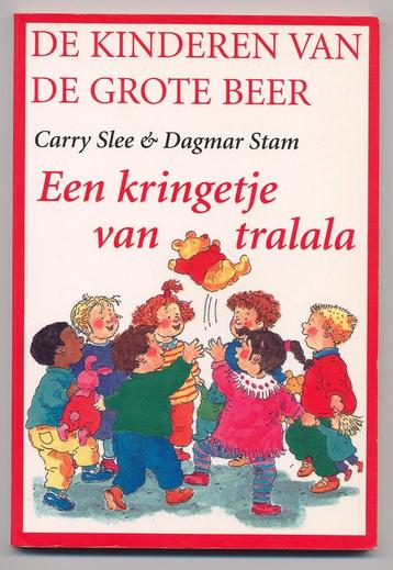 Een kringetje van tralala - Carry Slee - Dagmar Stam - gr. 1 beschikbaar voor biedingen
