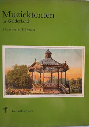 Muziektenten in Gelderland - S. Laansma en T. Brouwer beschikbaar voor biedingen