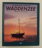Heuff, Jan - Vaarwijzer voor de Waddenzee / Derde Herziene E, Verzenden, Gelezen, Watersport en Hengelsport