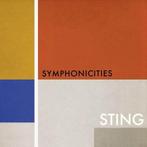 Sting - Symphonicities (Sting-Songs in Orkest-Arrangement), Verzenden, Classicisme, Zo goed als nieuw, Kamermuziek