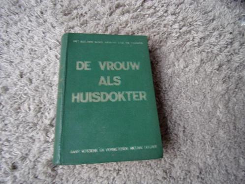 BOEK "DE VROUW ALS HUISDOKTER" 1951 DOKTERES ANNA FISCHER, Boeken, Overige Boeken, Gelezen, Ophalen