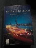 Ship Knowledge - Scheepsontwerp en Constructie, Boeken, Techniek, Ophalen of Verzenden, Gelezen, Werktuigbouwkunde