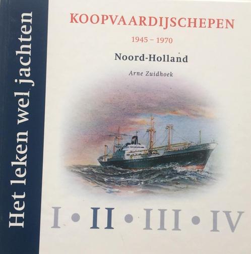 Foto Boek : Koopvaardijschepen Noord-Holland - Zuidhoek, Boeken, Vervoer en Transport, Zo goed als nieuw, Boot, Ophalen of Verzenden