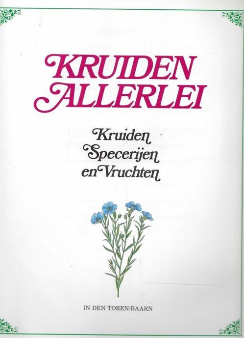 BOEK KRUIDEN ALLERLEI KRUIDEN SPECERIJEN EN VRUCHTEN, Boeken, Gezondheid, Dieet en Voeding, Zo goed als nieuw, Kruiden en Alternatief