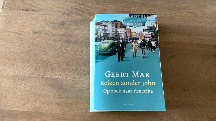 GEERT MAK REIZEN ZONDER JOHN PAPERBACK GOEDE STAAT, Boeken, Literatuur, Zo goed als nieuw, Nederland, Ophalen of Verzenden