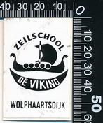 Sticker: Zeilschool De Viking - Wolphaartsdijk, Verzamelen, Stickers, Ophalen of Verzenden, Zo goed als nieuw, Bedrijf of Vereniging