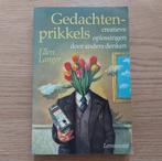 Boek Gedachtenprikkels van Ellen Langer, Gelezen, Ophalen of Verzenden, Nederland, Ellen Langer