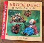 L. Geurts - Brooddeeg op styropor, hout en riet, Ophalen of Verzenden, Zo goed als nieuw, L. Geurts