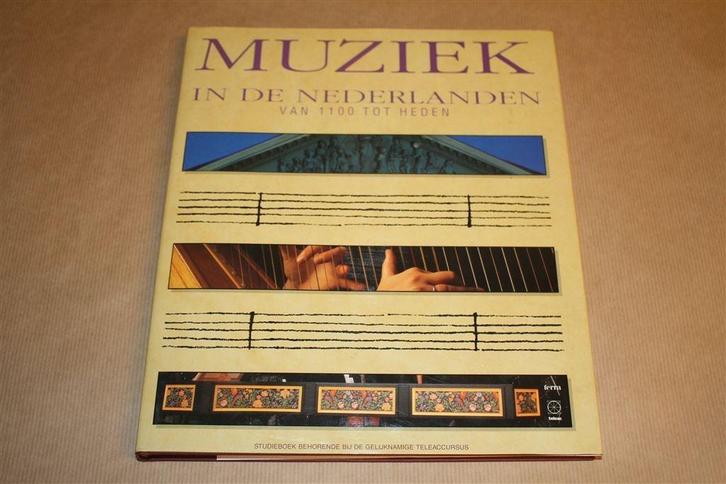 Muziek in de Nederlanden. Van 1100 tot heden., Boeken, Muziek, Zo goed als nieuw, Artiest, Ophalen of Verzenden