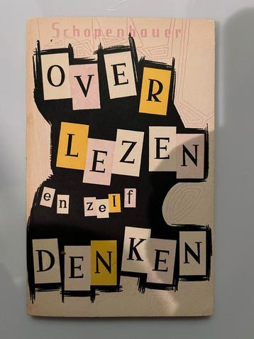Schopenhauer - Over Lezen en Zelf-Denken beschikbaar voor biedingen