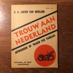 1941 Zwart/Nationaal front. G.A. Larsen van Neerland: Trouw, Verzamelen, Verzenden, Landmacht, Nederland, Boek of Tijdschrift