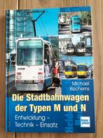 Die Stadtbahnwagen der Typen M und N , Technik, Kochems, Boeken, Vervoer en Transport, Nieuw, Boot, Ophalen of Verzenden