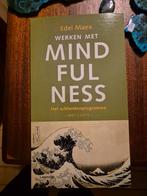 Werken met Mindfulness - Edel Maex, Boeken, Ophalen of Verzenden, Zo goed als nieuw