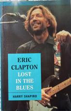 Eric Clapton - Lost in the Blues, Boeken, Artiest, Ophalen of Verzenden, Zo goed als nieuw, Harry Shapiro