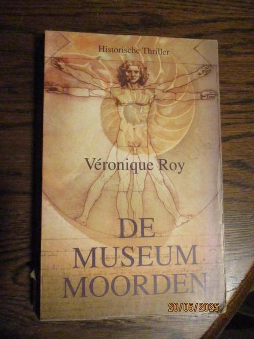 De museummoorden Auteur: Veronique Roy 9789048001613, Boeken, Thrillers, Gelezen, Nederland, Ophalen of Verzenden