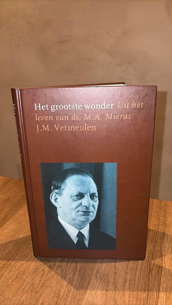 Kr-1 M. Vermeulen - Het grootste wonder ( over Ds mieras), Boeken, Godsdienst en Theologie, Gelezen, Ophalen of Verzenden